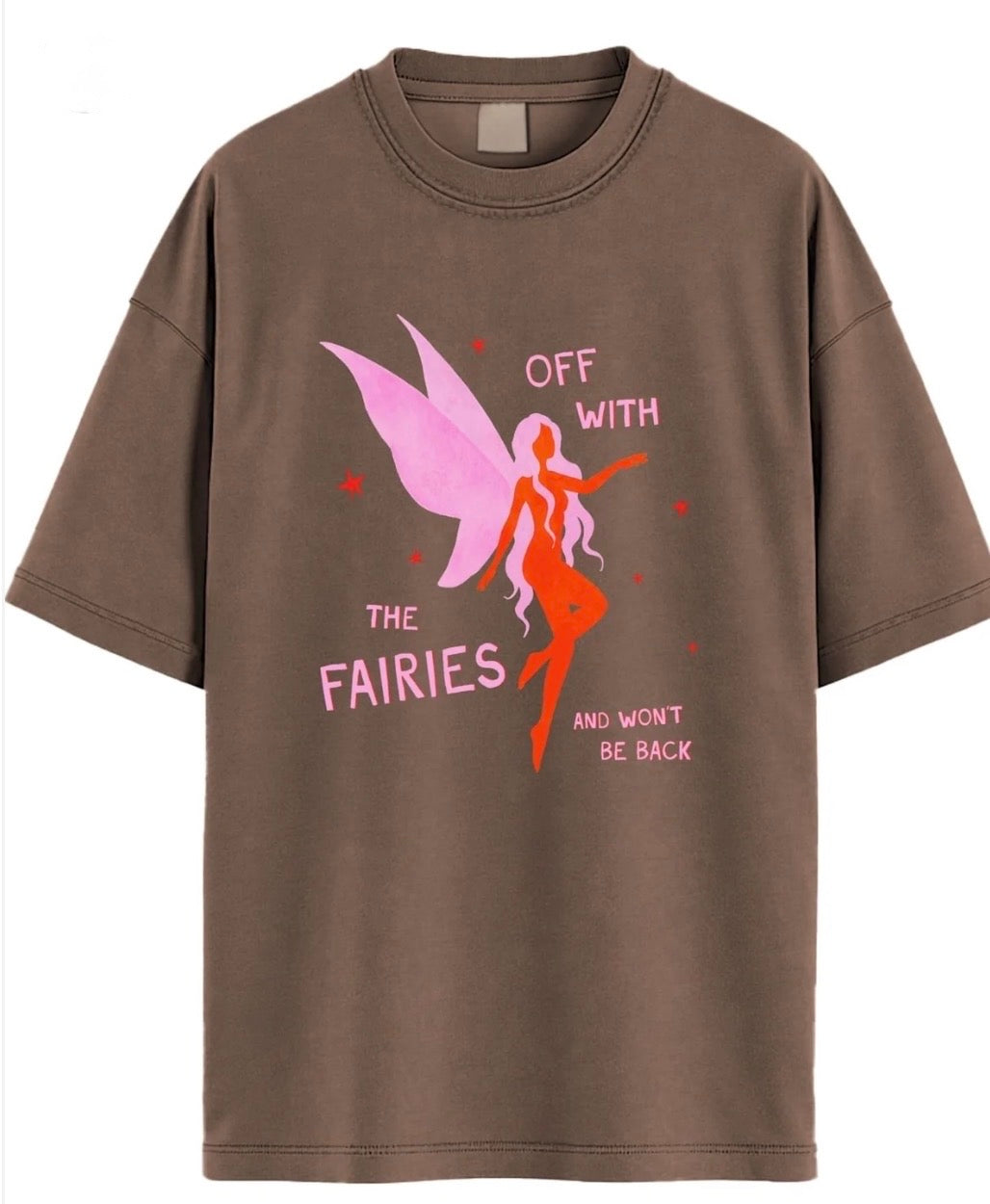 Off with the fairies - Oversized Tee